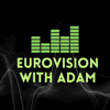Eurovision With Adam - Adam Mc Callig