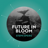 Future in Bloom