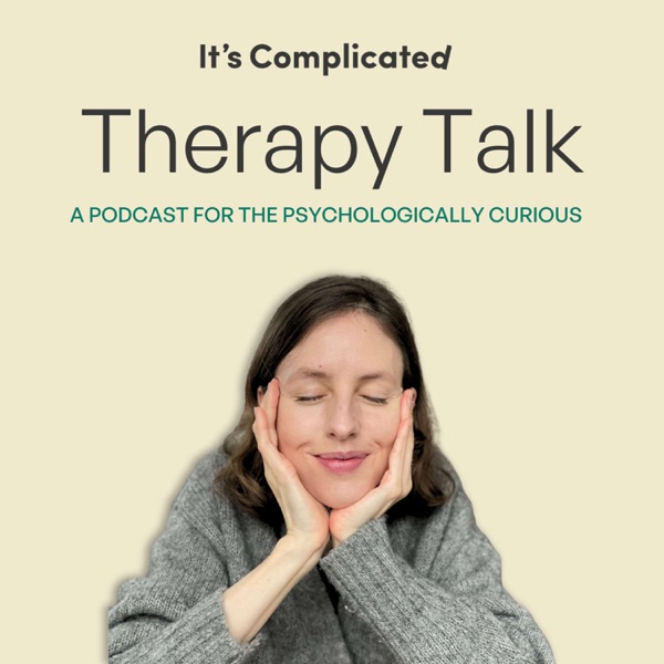 Therapy Talk with It's Complicated