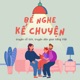 Bé nghe kể chuyện