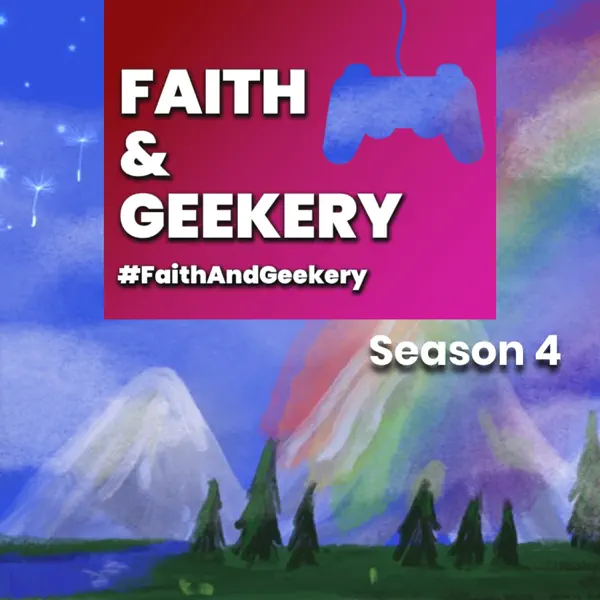 Faith & Geekery
