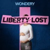 Liberty Lost