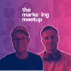 Marketing Meetup Podcast - The Marketing Meetup