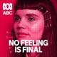 No Feeling Is Final