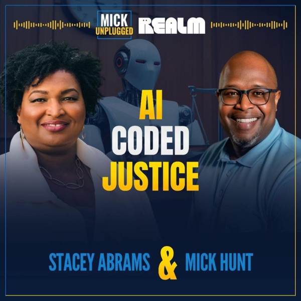 Stacey Abrams: Redefining Justice Through the Power of AI
