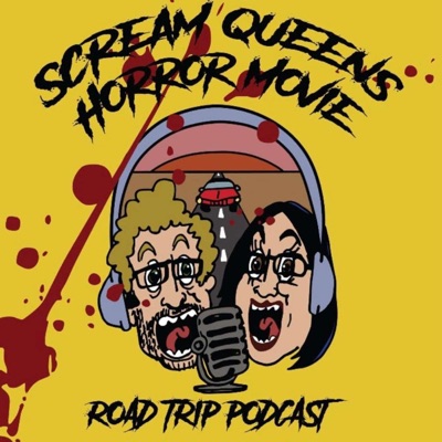 Scream Queens "Horror Movie Road Trip" Podcast