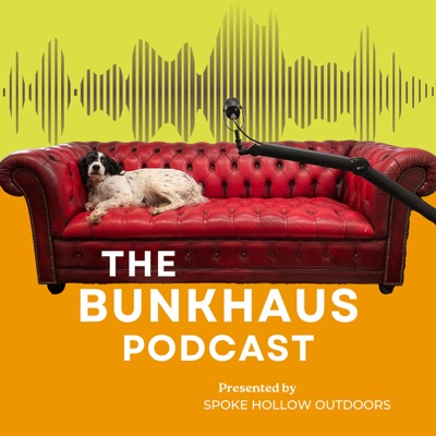 The BunkHaus Podcast