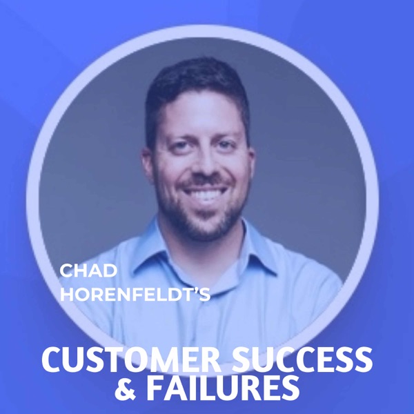 Customer Success & Failures