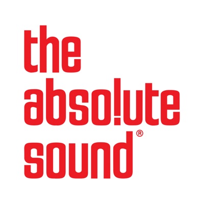 The Absolute Sound Podcast The Absolute Sound Podcast