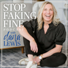 Stop Faking Fine - Dana Lewis