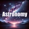 Astronomy