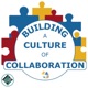 Building a Culture of Collaboration