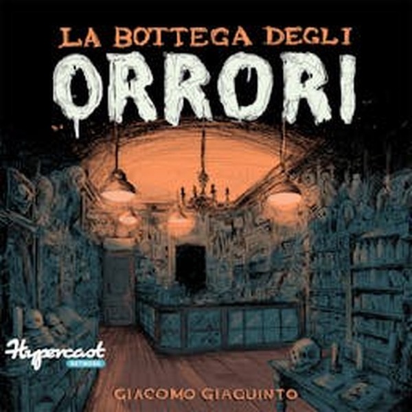 La Bottega degli Orrori