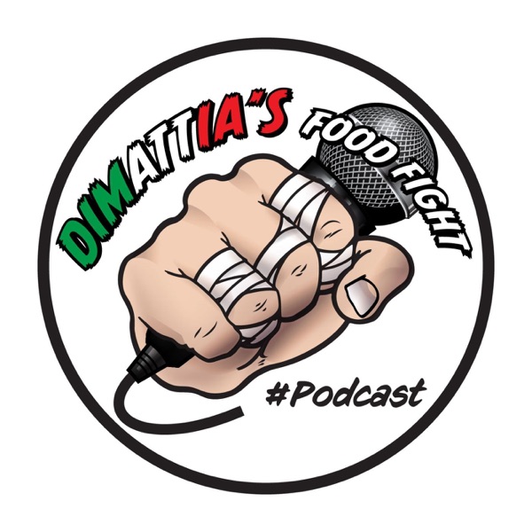 DiMattia's Food Fight Podcast cover art