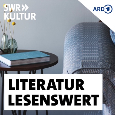 SWR Kultur lesenswert - Literatur