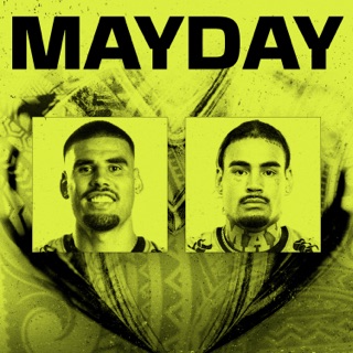 MAYDAY™ Real Talk and Raw Stories podcast artwork