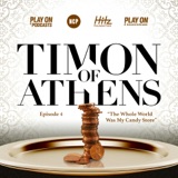 Timon of Athens - The World Was My Candy Store
