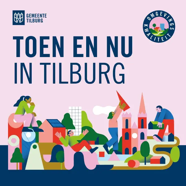 Toen en nu in Tilburg: het Museumkwartier