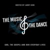 The Music and the Dance