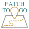 Faith To Go Podcast - Faith To Go