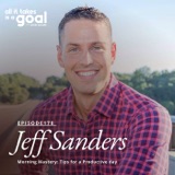 ATG 178: Morning Mastery - Tips for a Productive Day with Jeff Sanders