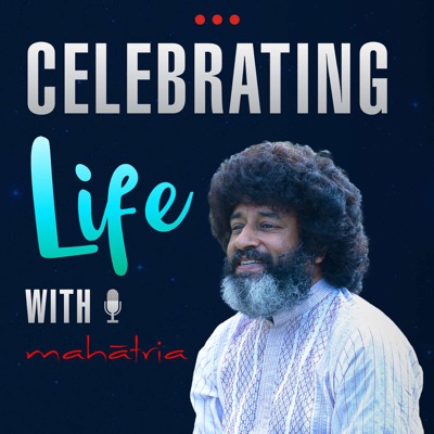 Celebrating Life With Mahatria:Mahatria