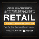 Accelerated Retail: The Power of a Connected Supply Chain