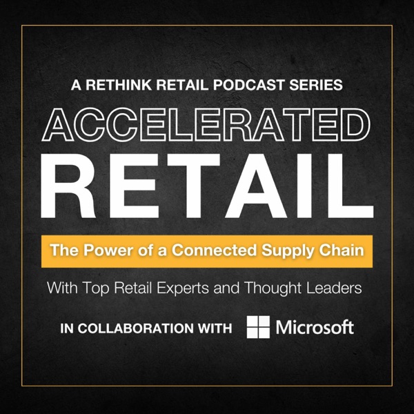 Accelerated Retail: The Power of a Connected Supply Chain photo