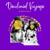 Decolonial Voyage - Souroure Najaï
