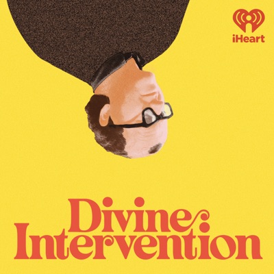 Divine Intervention:iHeartPodcasts