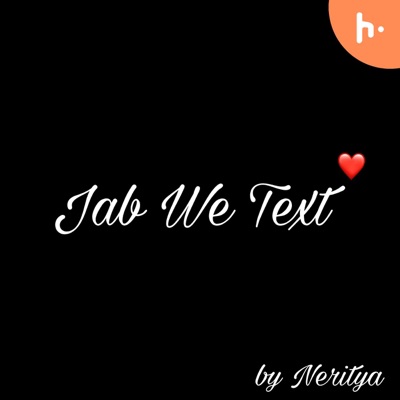 Jab We Text