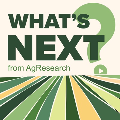 What's Next from AgResearch