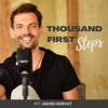 Thousand First Steps - Dein Podcast für das Größte in Dir