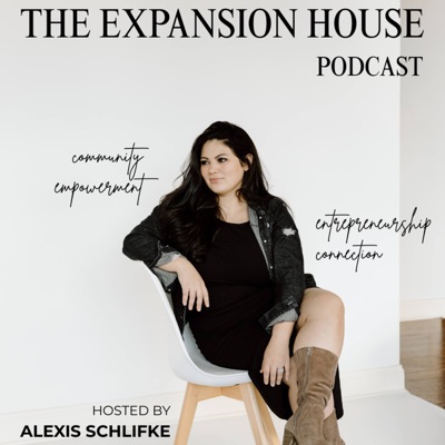 The Expansion House Podcast