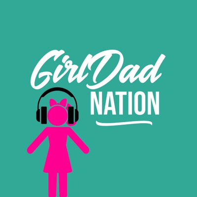 Girl Dad Nation