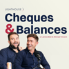 Cheques and Balances - Cheques and Balances