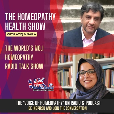 Homeopathy Health with Atiq & Naila Homeopathy Health with Atiq & Naila