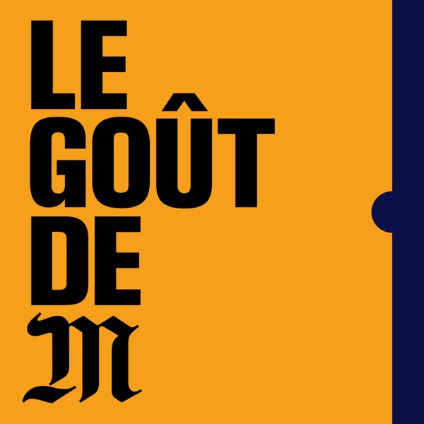 Le goût de M image