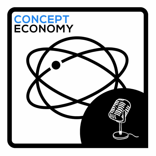 Concept Economy Podcast