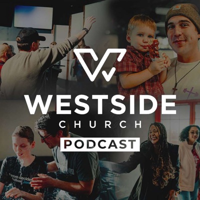 Westside Church Spokane Podcast