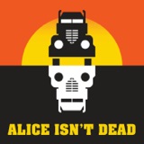 Alice Isn't Dead podcast