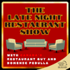 The LATE NIGHT Restaurant Show - Ashton Media