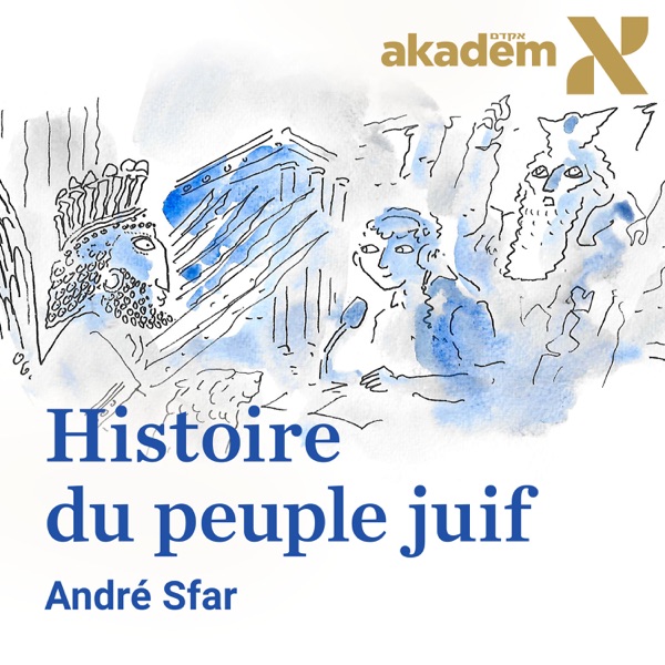 L'histoire du peuple juif racontée par André Sfar