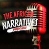 The African Narratives Podcast - Africa Web TV