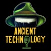 Ancient Technology Podcast