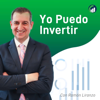 Yo Puedo Invertir - Podcast - Ramon Liranzo