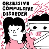 Obsessive Compulsive Disorder: When Fear Hijacks Your Brain
