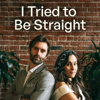 I Tried to Be Straight - Nate Peters, Susie Aguirre