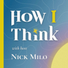How I Think - Nick Milo