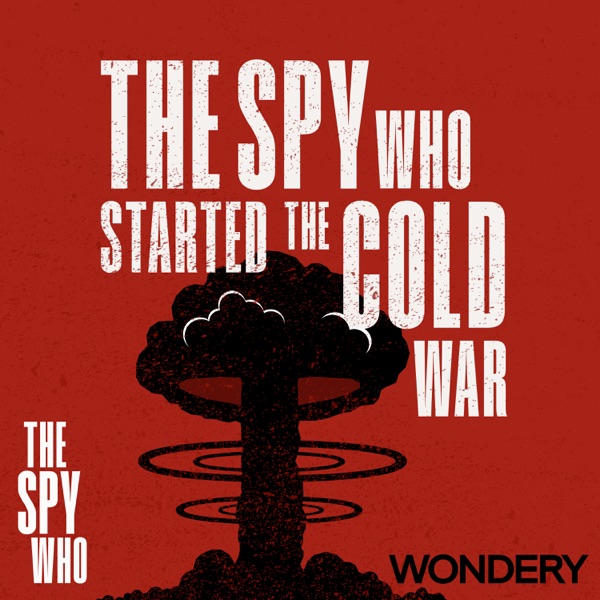 The Spy Who Started the Cold War | The Most Dangerous In History? photo